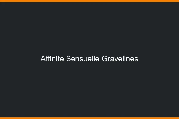 Affinité Sensuelle Gravelines