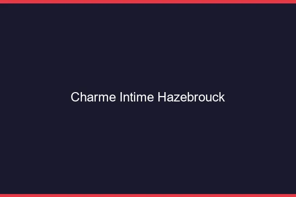 Charme Intime Hazebrouck