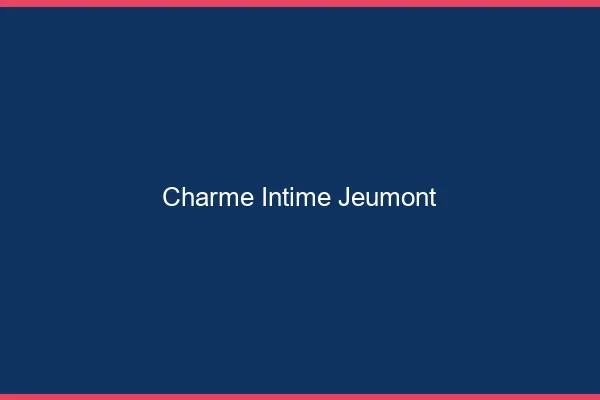 Charme Intime Jeumont