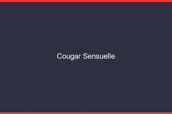 Cougar sensuelle