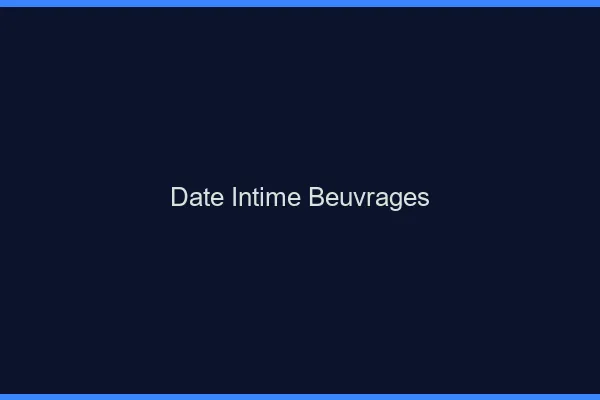 Date Intime Beuvrages