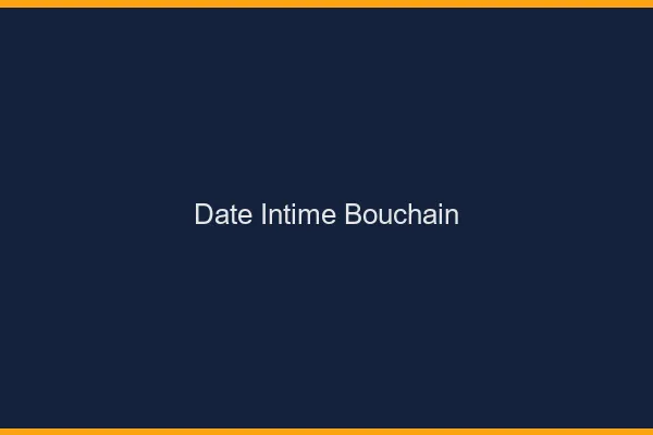 Date Intime Bouchain