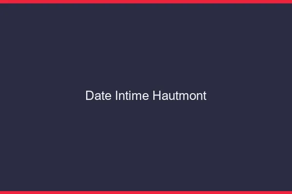 Date Intime Hautmont