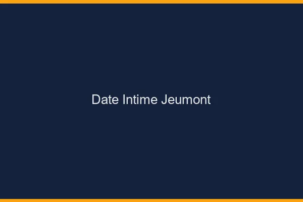 Date Intime Jeumont