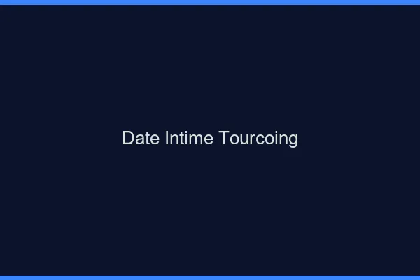 Date Intime Tourcoing