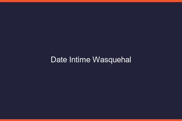 Date Intime Wasquehal