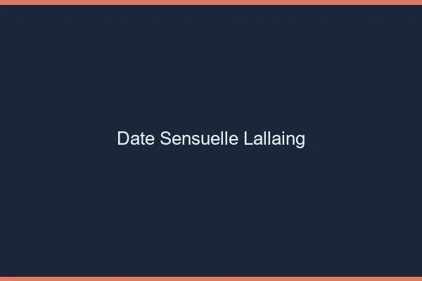 Date Sensuelle Lallaing