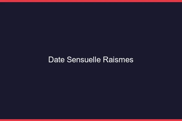 Date Sensuelle Raismes