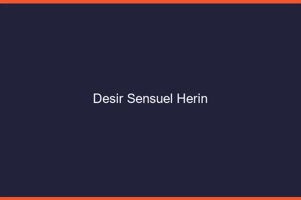 Désir Sensuel Hérin