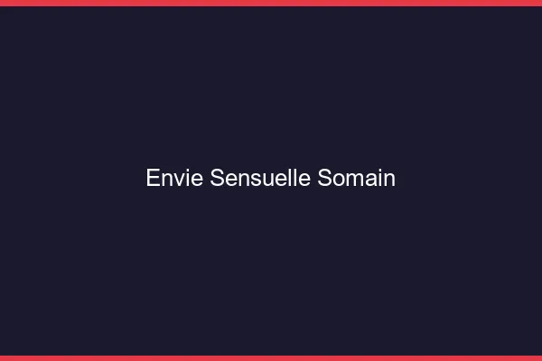 Envie Sensuelle Somain