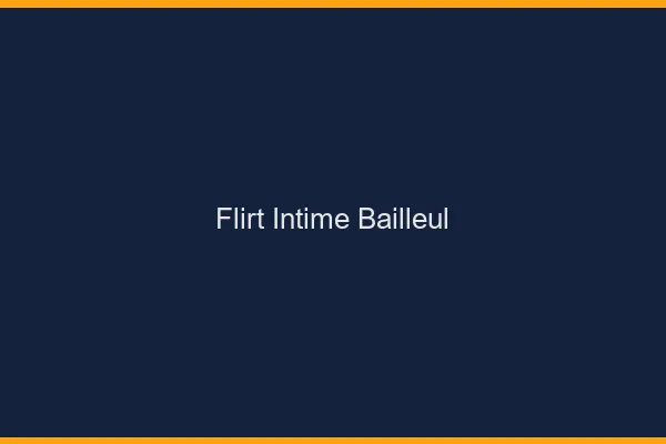 Flirt Intime Bailleul