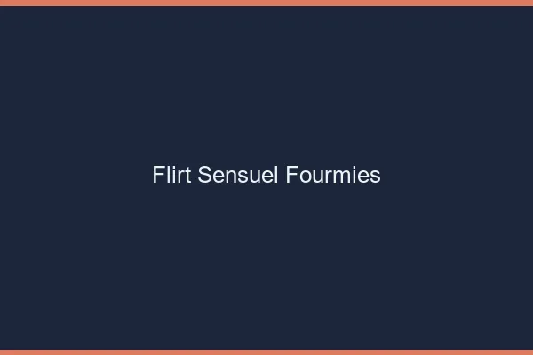 Flirt Sensuel Fourmies