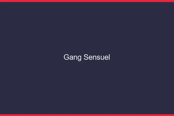 Gang sensuel