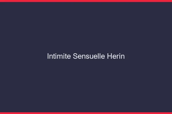 Intimité Sensuelle Hérin