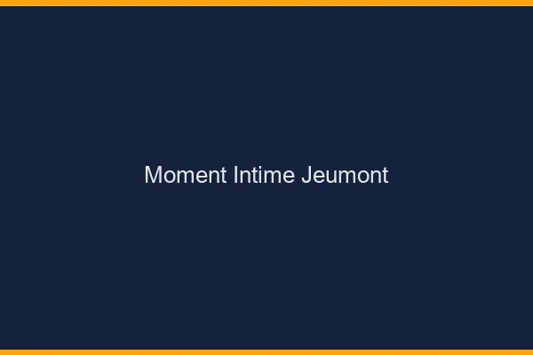 Moment Intime Jeumont