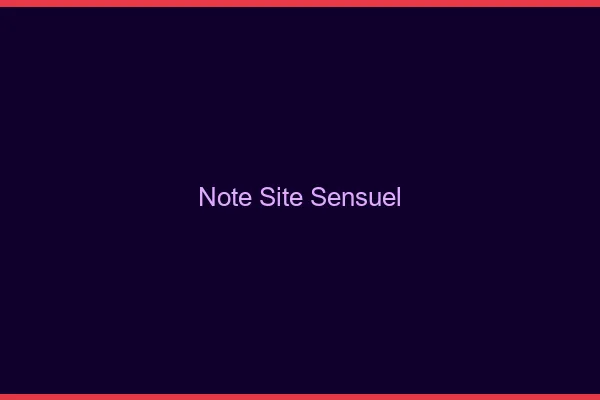 Note site sensuel