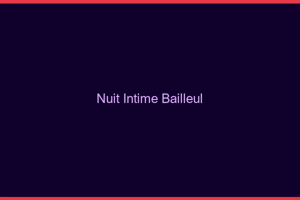 Nuit Intime Bailleul