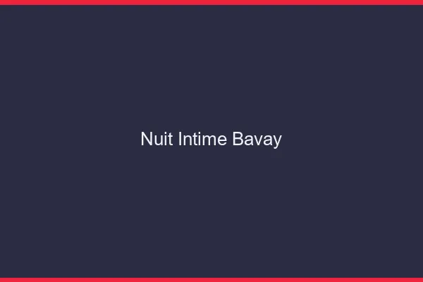 Nuit Intime Bavay