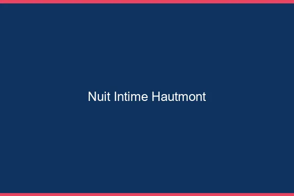 Nuit Intime Hautmont