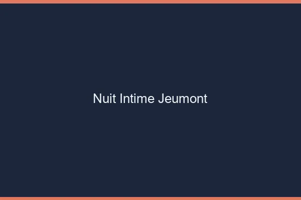 Nuit Intime Jeumont
