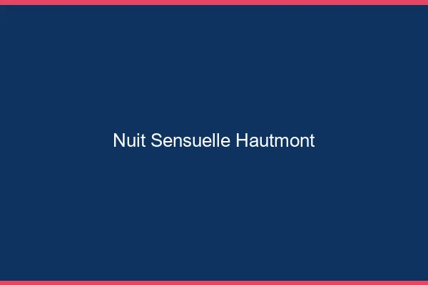Nuit Sensuelle Hautmont