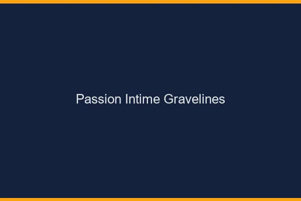 Passion Intime Gravelines