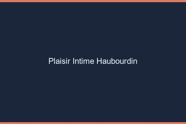 Plaisir Intime Haubourdin