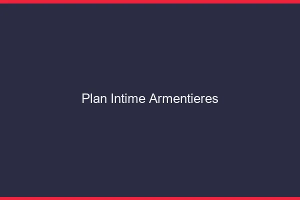 Plan Intime Armentières