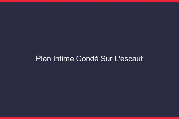 Plan Intime Condé-sur-l'Escaut