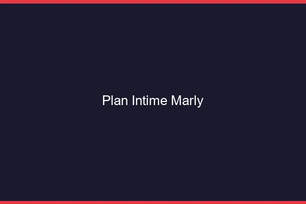 Plan Intime Marly