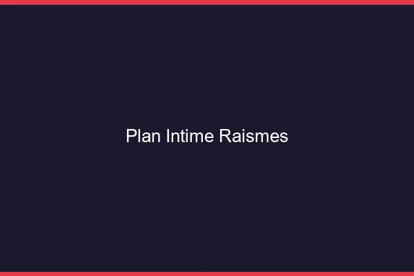 Plan Intime Raismes