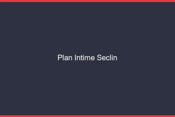 Plan Intime Seclin