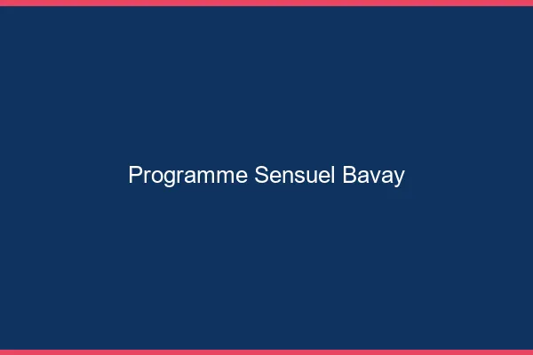 Programme Sensuel Bavay