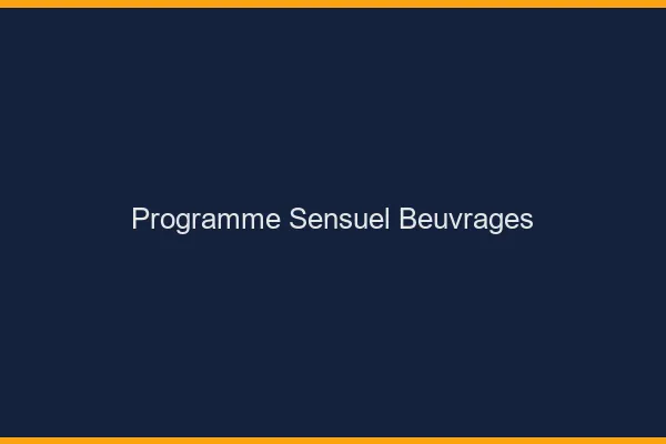 Programme Sensuel Beuvrages
