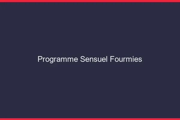 Programme Sensuel Fourmies
