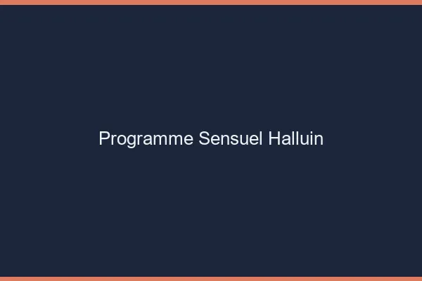 Programme Sensuel Halluin