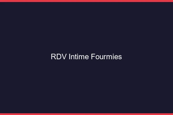 RDV Intime Fourmies