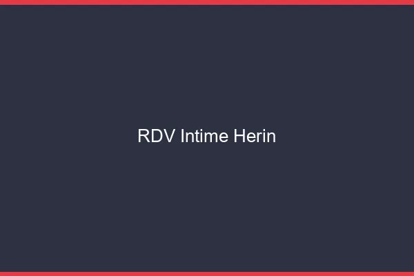 RDV Intime Hérin
