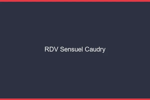 RDV Sensuel Caudry
