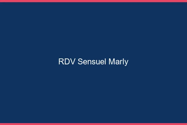 RDV Sensuel Marly