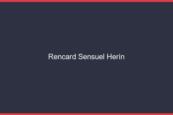 Rencard Sensuel Hérin