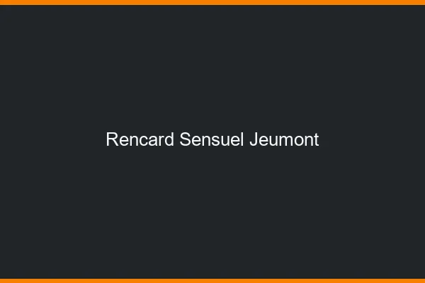 Rencard Sensuel Jeumont