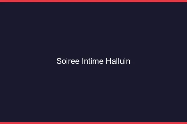 Soirée Intime Halluin