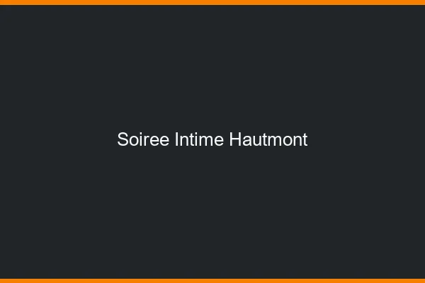 Soirée Intime Hautmont